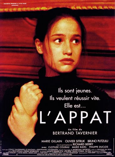 The Bait / L’appât (1995) Bertrand Tavernier, Marie Gillain, Olivier Sitruk, Bruno Putzulu