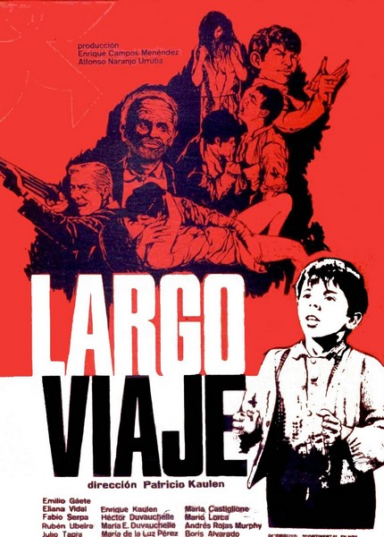 Largo viaje / A Long Journey (1967) Patricio Kaulen, Enrique Kaulen, Eliana Vidal, Fabio Zerpa