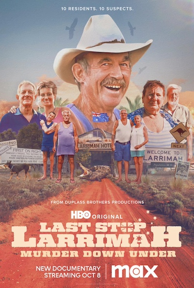 Last Stop Larrimah (2023) directed by Thomas Tancred