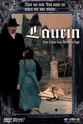 Laurin (1989) Robert Sigl, Dóra Szinetár, Brigitte Karner, Károly Eperjes
