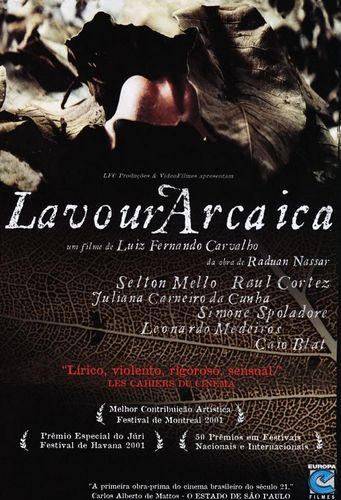 To the Left of the Father AKA Lavoura Arcaica (2001) Luiz Fernando Carvalho, Selton Mello, Simone Spoladore, Raul Cortez