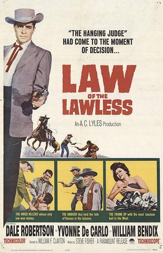 Law of the Lawless (1964) William F. Claxton, Dale Robertson, Yvonne De Carlo, William Bendix