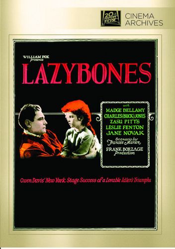 Lazybones (1925) Frank Borzage, Madge Bellamy, Buck Jones, Zasu Pitts