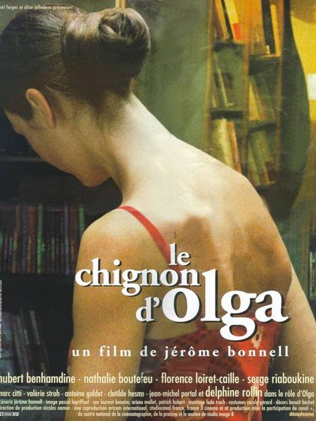 Olga’s Chignon (2002) Jérôme Bonnell, Hubert Benhamdine, Nathalie Boutefeu, Florence Loiret Caille