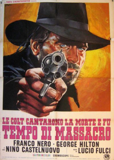 Lucio Fulci – Le colt cantarono la morte e fu… tempo di massacro AKA Massacre Time (1966)