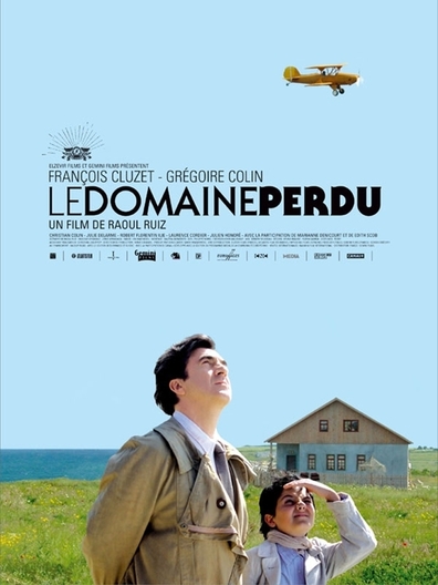 The Lost Domain / Le domaine perdu (2005) Raoul Ruiz, François Cluzet, Grégoire Colin, Christian Colin
