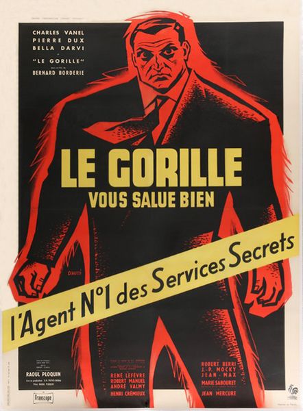 The Gorilla Greets You AKA Le gorille vous salue bien (1958) Bernard Borderie, Lino Ventura, Charles Vanel, Pierre Dux