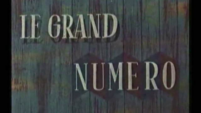 Le grand numero (1952)