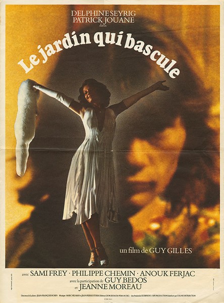 Le jardin qui bascule / The Garden That Tilts (1975) Guy Gilles, Delphine Seyrig, Anouk Ferjac, Patrick Jouané