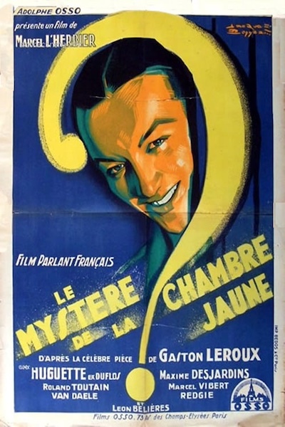 Le mystère de la chambre jaune (1930) directed by Marcel L’Herbier