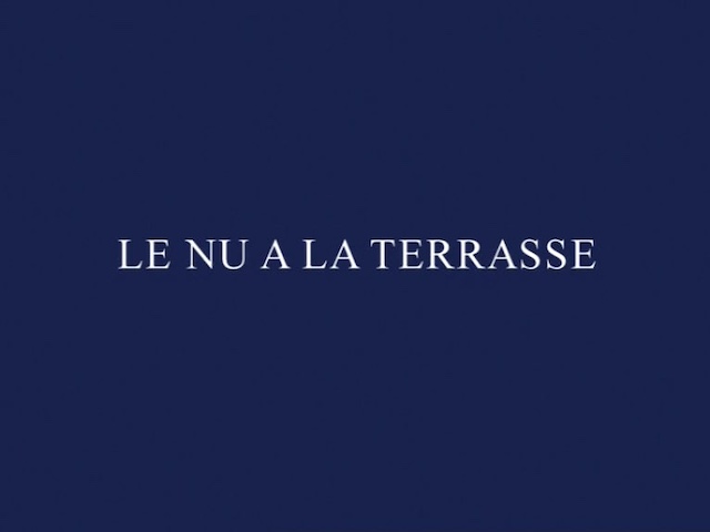 Le nu à la terrasse (2008) by Annie Balkarash & Eric Rohmer