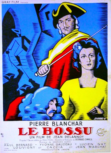 The Hunchback / Le bossu (1944) Jean Delannoy, Pierre Blanchar, Paul Bernard, Yvonne Gaudeau