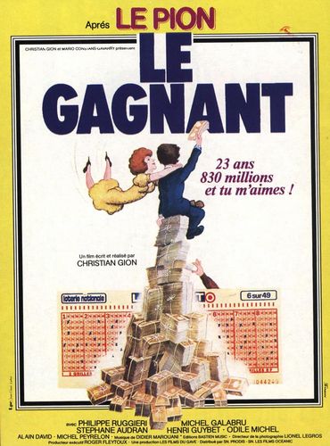 Le gagnant (1979) Christian Gion, Philippe Ruggieri, Michel Galabru, Stéphane Audran