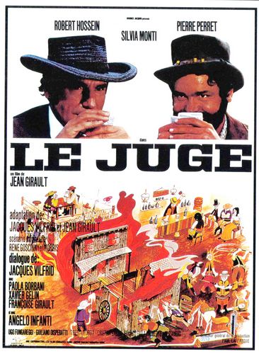 Judge Roy Bean / Le juge (1971) Federico Chentrens, Jean Girault, Pierre Perret, Robert Hossein, Silvia Monti