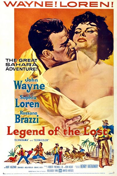 Legend of the Lost (1957) Henry Hathaway, John Wayne, Sophia Loren, Rossano Brazzi