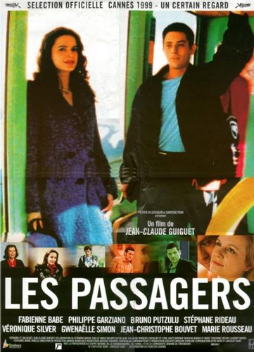 The Passengers / Les passagers (1999) Jean-Claude Guiguet, Fabienne Babe, Philippe Garziano, Bruno Putzulu