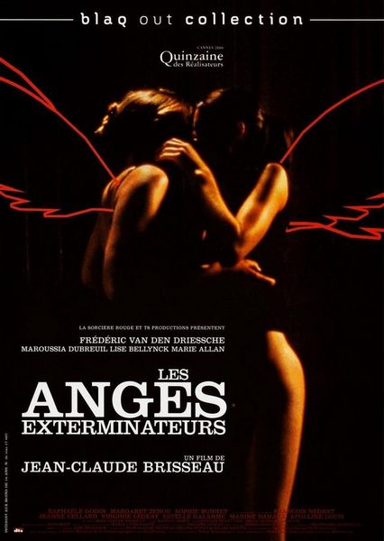 Les anges exterminateurs / The Exterminating Angels (2006) Jean-Claude Brisseau, Frédéric van den Driessche, Maroussia Dubreuil, Lise Bellynck, Drama, Fantasy, Erotic