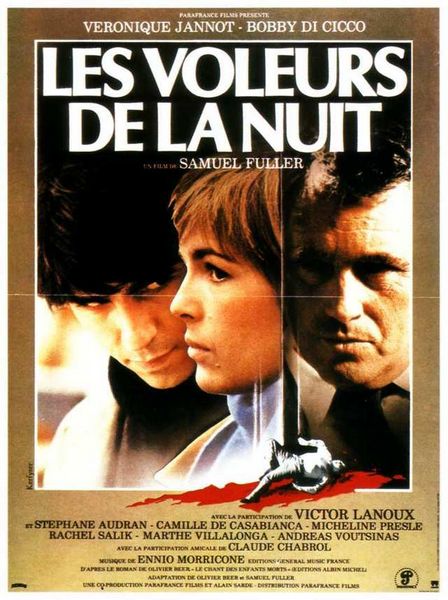 Les voleurs de la nuit / Thieves After Dark (1984) Samuel Fuller, Véronique Jannot, Bobby Di Cicco, Victor Lanoux, Crime, Drama, Romance, Thriller