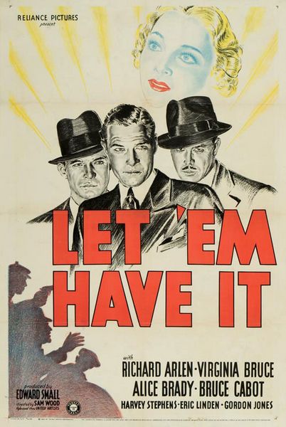 Let em Have It (1935) Sam Wood, Richard Arlen, Virginia Bruce, Alice Brady
