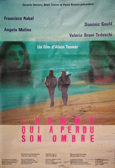 L’Homme qui a perdu son ombre (1991) by Alain Tanner