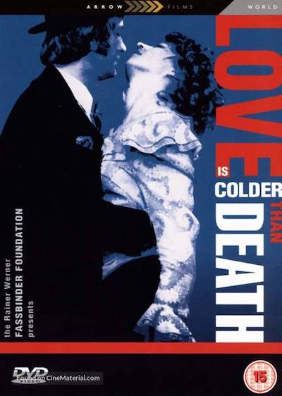 Rainer Werner Fassbinder – Liebe ist kälter als der Tod AKA Love Is Colder Than Death (1969)