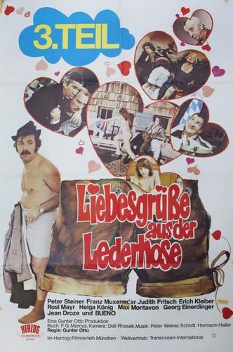 Liebesgrüße aus der Lederhose 3: Sexexpress aus Oberbayern (1977) Gunter Otto, Peter Steiner, Franz Muxeneder, Rosl Mayr