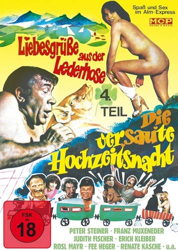 Liebesgrüße aus der Lederhose 4: Die versaute Hochzeitsnacht (1978) Gunter Otto, Peter Steiner, Erich Kleiber, Franz Muxeneder