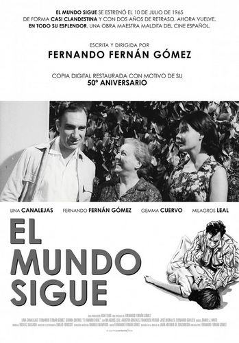 Life Goes On / El mundo sigue (1965) Fernando Fernán Gómez, Lina Canalejas, Gemma Cuervo