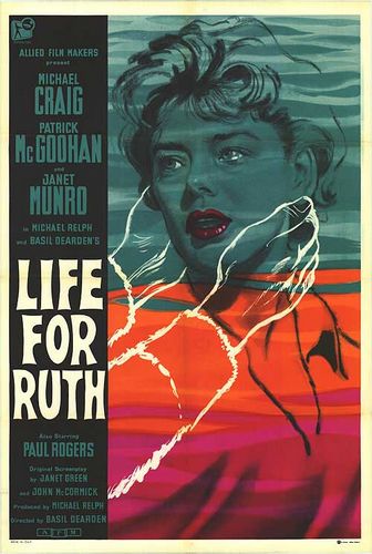 Life for Ruth (1962) Basil Dearden, Michael Craig