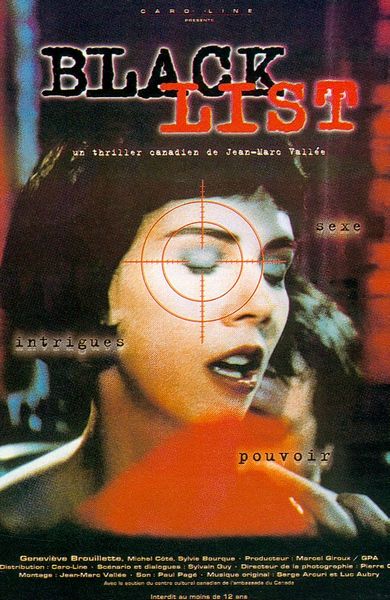 Liste noire / Black List (1995) Jean-Marc Vallée, Michel Côté, Geneviève Brouillette, Sylvie Bourque, Drama, Thriller, Film-Noir