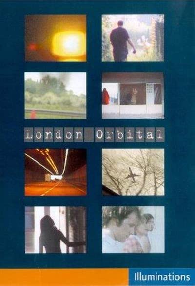 London Orbital (2002) | worldscinema.org