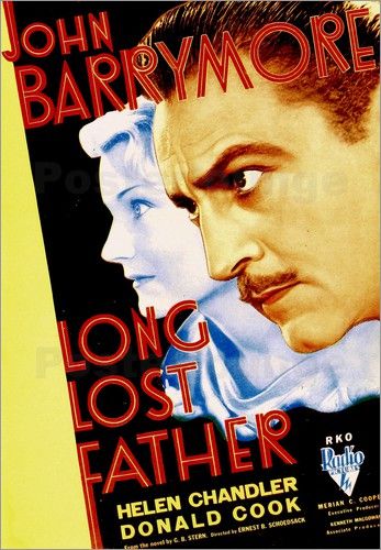 Long Lost Father (1934) Ernest B. Schoedsack, John Barrymore, Helen Chandler, Donald Cook