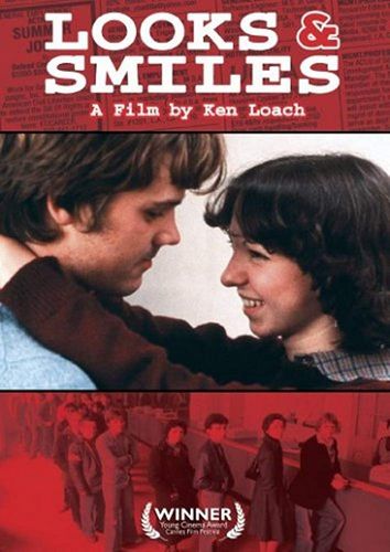 Looks and Smiles (1981) Ken Loach, Graham Green, Carolyn Nicholson, Tony Pitts