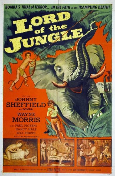 Lord of the Jungle (1955) Ford Beebe, Johnny Sheffield, Wayne Morris, Nancy Hale, Adventure