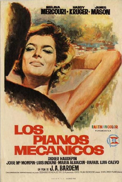 Los pianos mecánicos / The Uninhibited (1965) Juan Antonio Bardem, Melina Mercouri, Hardy Krüger, James Mason, Drama