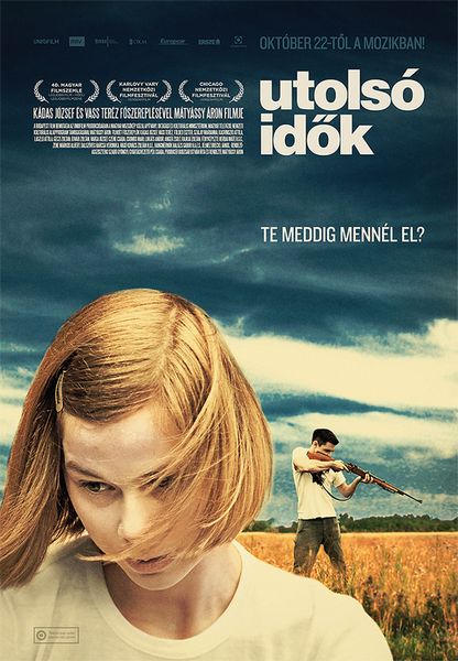 Utolsó idök / Lost Times (2009) Áron Mátyássy, József Kádas, Teréz Vass, Eszter Földes, Drama