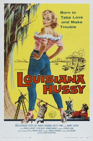 Louisiana Hussy (1959) Lee Sholem, Nan Peterson, Robert Richards, Peter Coe