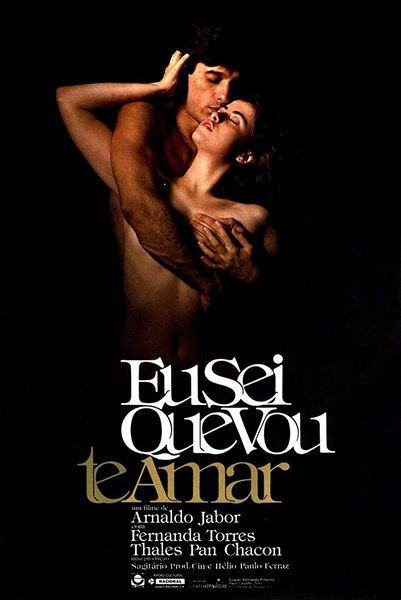 Love Me Forever or Never (1986) Arnaldo Jabor, Fernanda Torres, Thales Pan Chacon