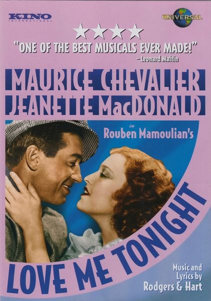 Love Me Tonight (1932) Rouben Mamoulian, Maurice Chevalier, Jeanette MacDonald, Charles Ruggles