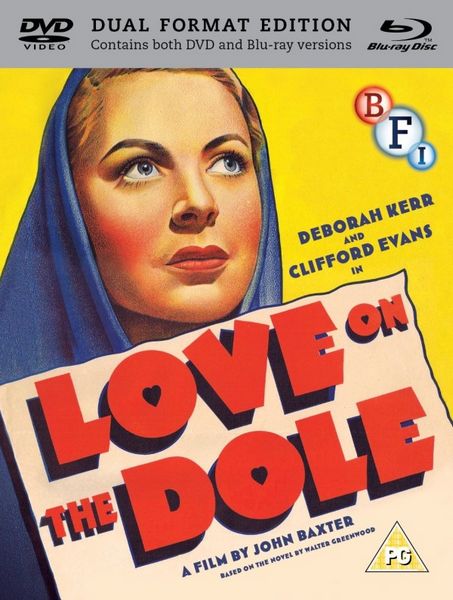 Love on the Dole (1941) John Baxter, Deborah Kerr, Clifford Evans, George Carney