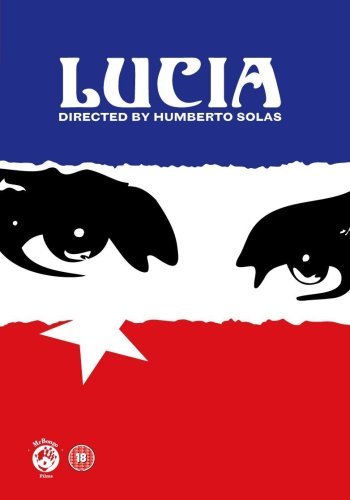 Lucia (1968) Humberto Solás, Raquel Revuelta, Eslinda Núñez, Adela Legrá