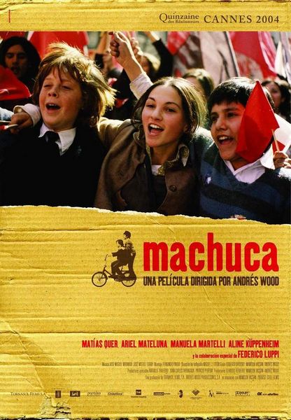 Machuca (2004) Andrés Wood, Matías Quer, Ariel Mateluna, Manuela Martelli