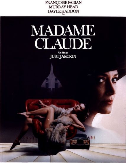 Madame Claude (1977) Just Jaeckin, Françoise Fabian, Dayle Haddon, Murray Head