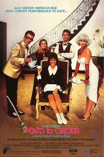 Maid to Order (1987) Amy Holden Jones, Ally Sheedy, Beverly D’Angelo, Michael Ontkean
