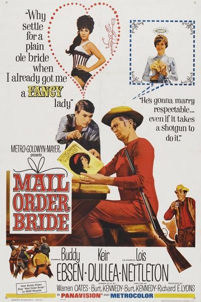 Mail Order Bride (1964) Burt Kennedy, Buddy Ebsen, Keir Dullea, Lois Nettleton, Comedy, Western