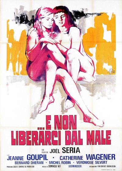 Joël Séria – Mais ne nous délivrez pas du mal AKA Don’t Deliver Us from Evil (1971)