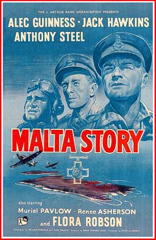 Malta Story (1953) Brian Desmond Hurst, Alec Guinness, Jack Hawkins, Anthony Steel, Drama, History, War