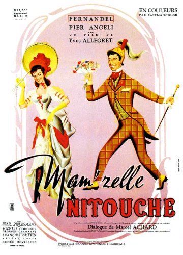 Miss Nitouche / Mam’zelle Nitouche (1954) Yves Allégret, Fernandel, Pier Angeli, Jean Debucourt