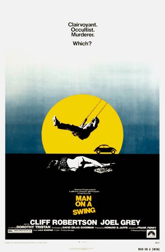 Man on a Swing (1974) Frank Perry, Cliff Robertson, Joel Grey, Dorothy Tristan