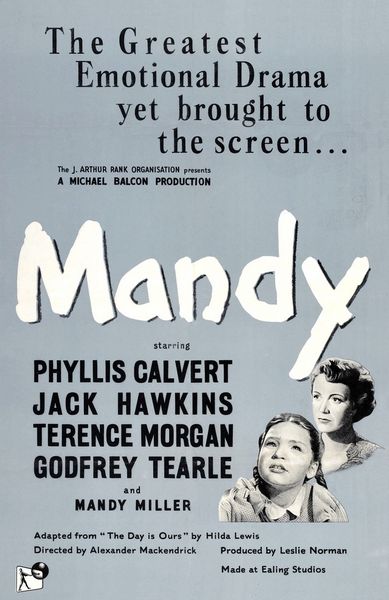 Mandy (1952) Alexander Mackendrick, Phyllis Calvert, Jack Hawkins, Terence Morgan